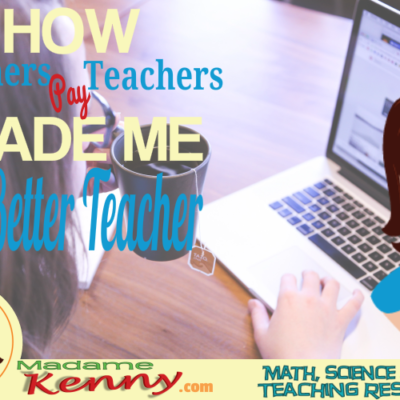 How Teachers Pay Teachers Made Me A Better Teacher?